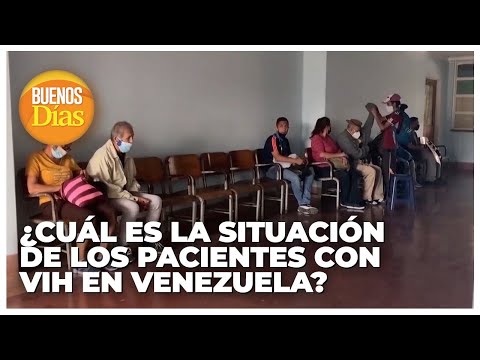 ¿Cuál es la situación de los pacientes con VIH en Venezuela? - César Pacheco