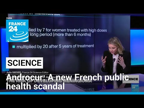 Androcur: New French public health scandal over 'miracle' drug • FRANCE 24 English