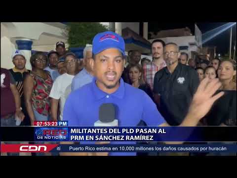 Militantes del PLD pasar al PRM en Sánchez Ramírez