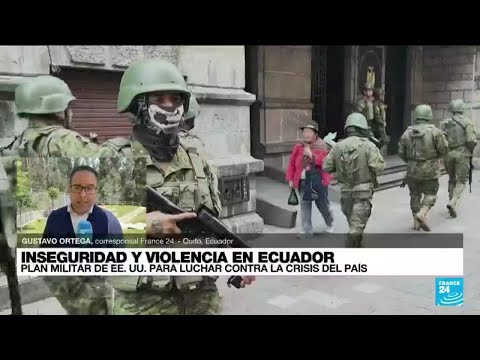 Informe desde Quito: Daniel Noboa ordena la repatriación de los presos extranjeros • FRANCE 24