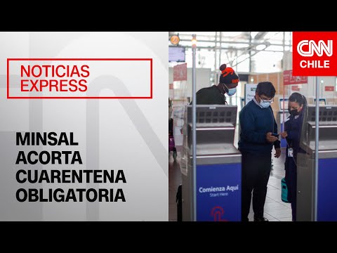 Minsal acorta cuarentena obligatoria para viajeros que ingresen a Chile de 10 a 7 días