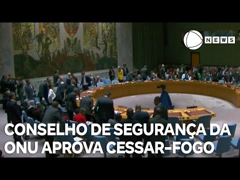 Conselho de Segurança da ONU aprova cessar-fogo na Faixa de Gaza