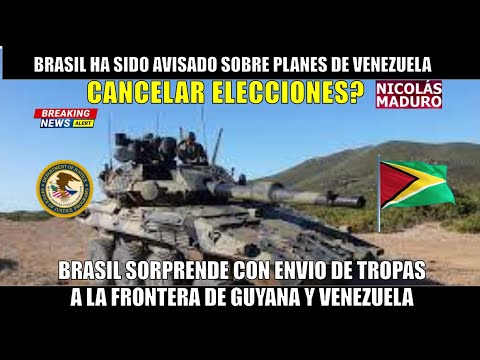 URGENTE! Brasil ha sido ALERTADO Venezuela buscan la guerra con GUYANA para cancelar ELECCIONES