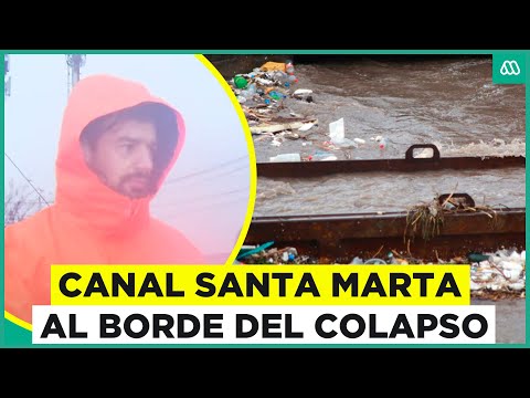 Imágenes muestran el canal Santa Marta en Maipú a punto de colapsar