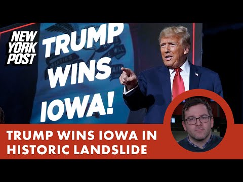 Donald Trump wins 2024 Iowa caucus in historic landslide