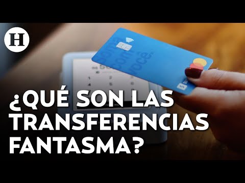 ¡Cuidado con las transferencias fantasma! Condusef alerta por nueva modalidad de estafa