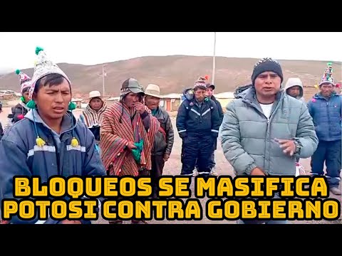 BLOQUEOS DESDE LA PROVINCIA CHAYANTA DE POTOSI BOLIVIA CONTRA MAGISTRADOS DE BOLIVIA..