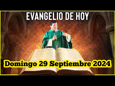 EVANGELIO DE HOY Domingo 29 Septiembre 2024 con el Padre Marcos Galvis