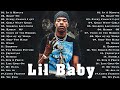 Lil Baby 2022 Mix - Best Songs 2022 - Lil Baby Greatest Hits Full Album 2022  Lil Baby Mix