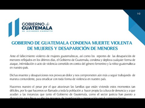Gobierno de Guatemala condena hechos violentos contra mujeres y desaparición de menores
