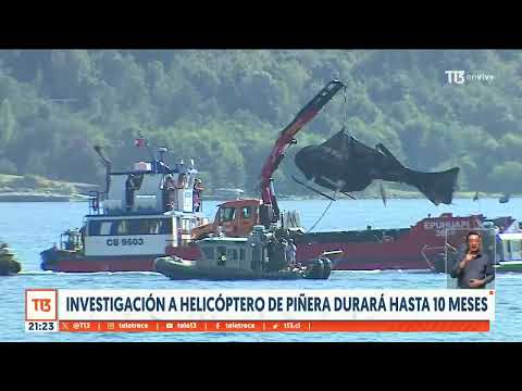 Investigación a helicóptero de Sebastián Piñera durará hasta 10 meses