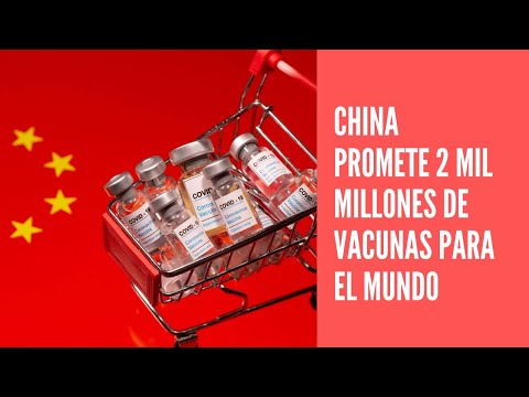 China promete 2.000 millones de vacunas para todo el mundo