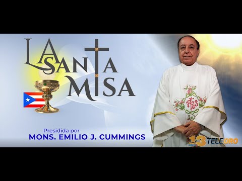 La Santa Misa de Hoy Domingo, 3 de julio de 2022