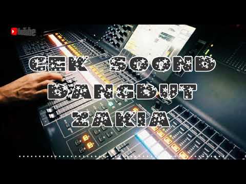 CEK SOOND ZAKIA BASS MANTAP BIKIN GLERR (COBA DULU)
