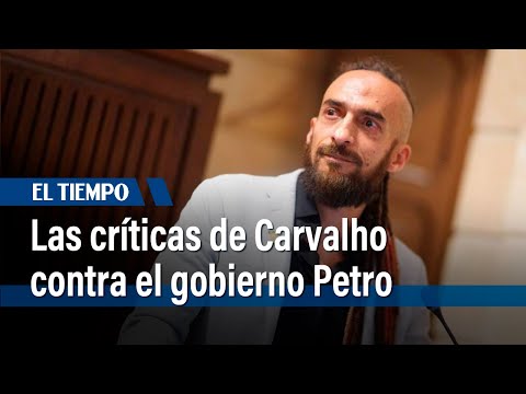 El discurso de Daniel Carvalho contra la gestión del presidente Petro | El Tiempo