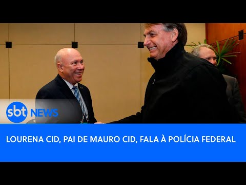 Lourena Cid, pai de Mauro Cid, fala à Polícia Federal