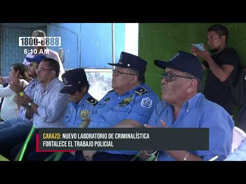 Fortaleciendo el trabajo policial: Inauguran Laboratorio de Criminalística en Carazo - Nicaragua