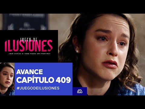 Juego de Ilusiones / Avance / La inesperada visita de Camila a Mariana