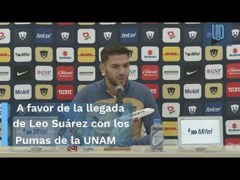 Lisandro Magallán habla de las llegadas de Leo Suárez y Alí Ávila a Pumas