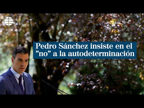 Pedro Sánchez insiste en el no a la autodeterminación: Aragonès lo sabe