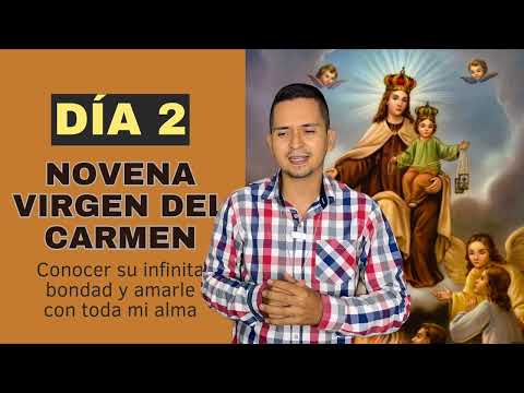 Novena ala Virgen del Carmen Dia 2