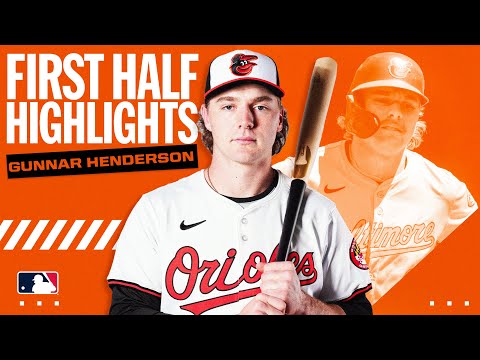 MOST IMPROVED PLAYER? Gunnar Henderson was TERRIFIC for the Orioles in the first half of 2024!