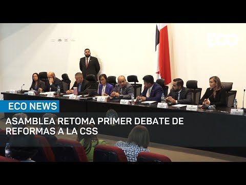 Asamblea retoma primer debate de Reformas a la Caja de Seguro Social | #EcoNews