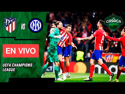 ATLÉTICO de MADRID vs INTER EN VIVO  CHAMPIONS LEAGUE - OCTAVOS DE FINAL - VUELTA