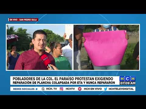 ¡Protesta! Pobladores de Los Paraísos, SPS, exigen reparación de plancha dañada por ETA
