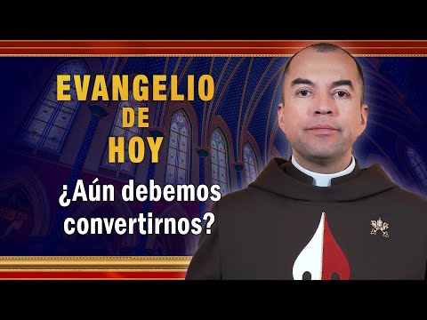 Evangelio de hoy - Lunes 10 de Enero | ¿Aún debemos convertirnos #Evangeliodehoy