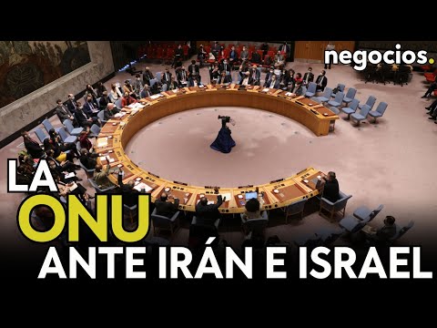 DIRECTO | La crisis entre Irán e Israel se debate en la ONU: ¿Hacia el choque total?