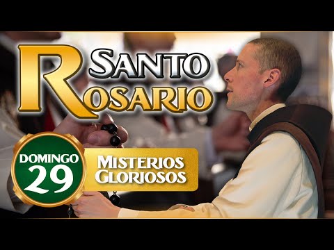 Santo Rosario de los Caballeros de la Virgen, 29 de septiembre Misterios  Gloriosos