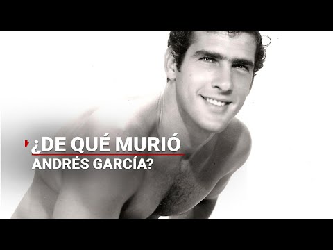 ¡MURIÓ ANDRÉS GARCÍA! | ¿De qué murió el actor que protagonizó a Chanoc y Pedro Navaja?