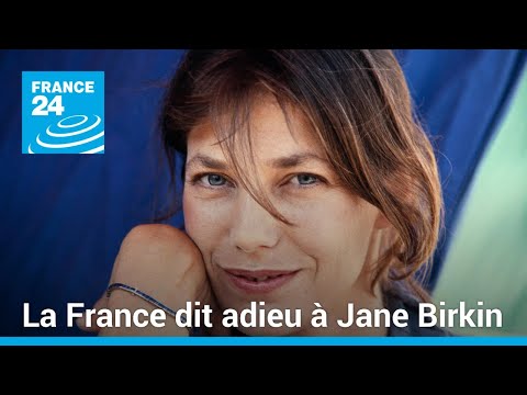C'était une artiste engagée : la France dit adieu à Jane Birkin • FRANCE 24