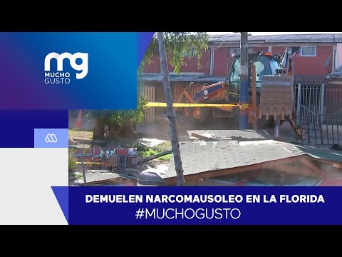 #muchogusto / Demuelen narcomausoleo en La Florida