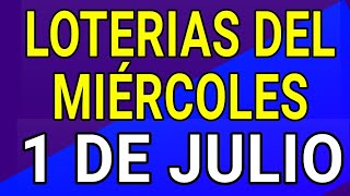 Resultado de las loterías del Miércoles 1 de Julio de 2020