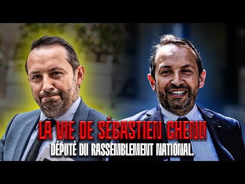 La Vie de Sébastien Chenu, Député du Rassemblement National.