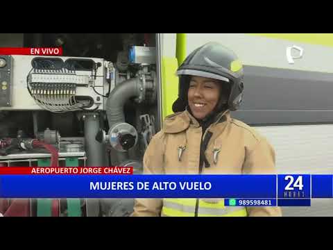 Mujeres que hacen historia: Las primeras bomberas aeronáuticas del Aeropuerto Jorge Chávez (1/2)