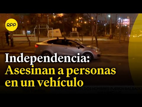 Independencia: Dos hombres fueron asesinados en un vehículo