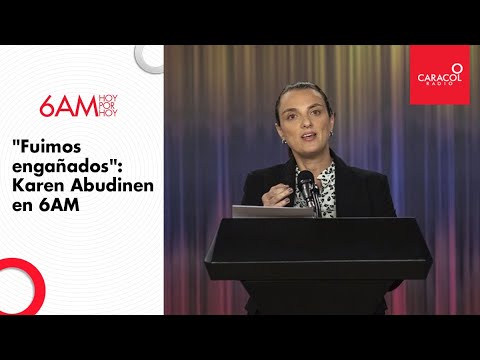 “Fuimos engañados”: exministra Karen Abudinen sobre el caso de Centros Poblados | Caracol Radio