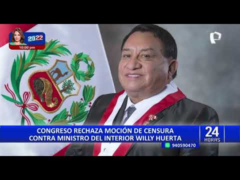 Willy Huerta: Presentan reconsideración para volver a votar censura contra el ministro