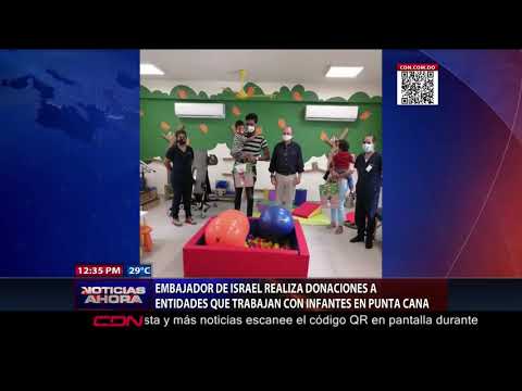 Embajador de Israel realiza donaciones a entidades que trabajan con infantes en Punta Cana
