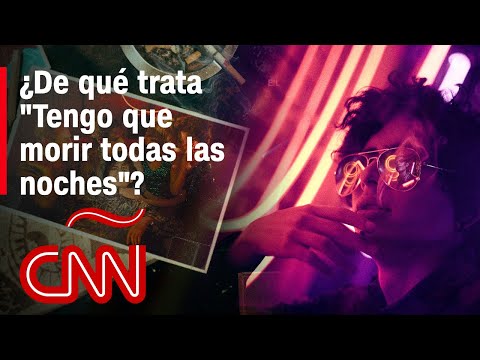 Así es “Tengo que morir todas las noches”, primera gran serie queer mexicana