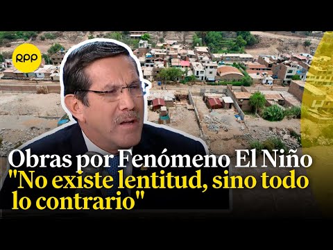 Fenómeno El Niño: No hay demora en obras de contingencia según el ministro de Defensa