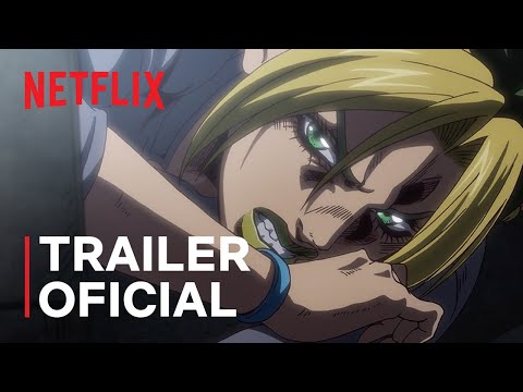 JoJo’s Bizarre Adventure: STONE OCEAN | Trailer oficial 3 | Netflix