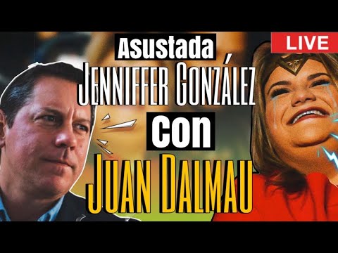 ¿JENNIFER LE TIENE MIEDO A JUAN DALMAU?