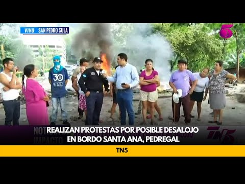 Realizan protestas por posible desalojo en bordo Santa Ana, Pedregal