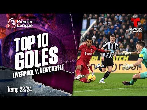 Los mejores goles en la historia del Liverpool v. Newcastle | Premier League | Telemundo Deportes