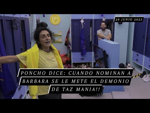 Poncho Dice Cuando Nominan A Barbara Se Le Mete El Demonio De Taz Mania || 28-6-2023 || #lcdlfmx
