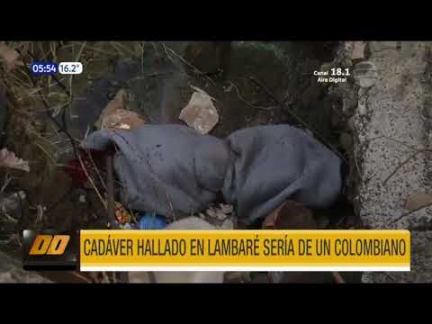 Cadáver hallado en Lambaré sería de un colombiano